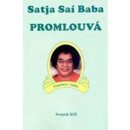 Satja Saí Baba promlouvá - Svazek XIII - Poselství lásky