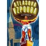 Atlasova vzpoura Ayn Randová – Zboží Dáma