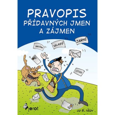 Libor Drobný - Pravopis přídavných jmen a zájmen