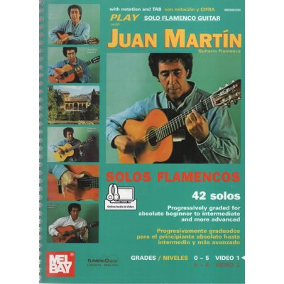 Solos Flamencos Guitar with Juan Martín 1 + Online Audio & Video kytara + tabulatura – Zbozi.Blesk.cz