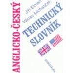 Anglicko - český technický slovník - Michalíček Václav – Hledejceny.cz