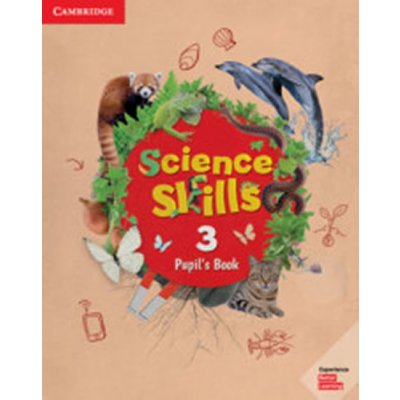 Science Skills 3 Pupil's Book – Zbozi.Blesk.cz