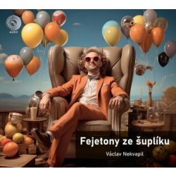 Fejetony ze šuplíku - Václav Nekvapil