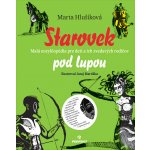 Starovek pod lupou - Marta Hlušíková – Zbozi.Blesk.cz