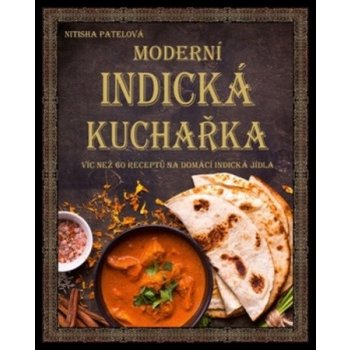 Moderní indická kuchařka - kolektiv autorů