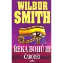 Řeka bohů III - Čaroděj - Smith Wilbur