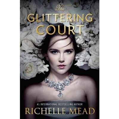 The Glittering Court 01 - Richelle Mead