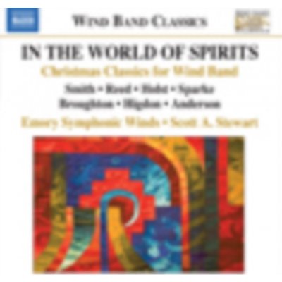 Emory Symphonic Winds - In The World Of Spirits CD