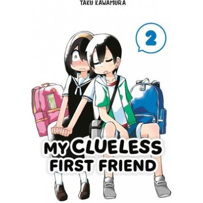 My Clueless First Friend 02 Kawamura TakuPaperback – Hledejceny.cz