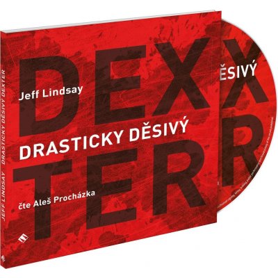 Drasticky děsivý Dexter - Jeff Lindsay