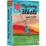 Myšlenky štěstí - Kris Carr – Hledejceny.cz