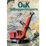 O&K Seilbagger - Prospekte - Cohrs Heinz-Herbert – Hledejceny.cz