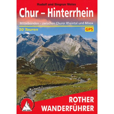 průvodce Chur Hinterrhein Mittelbünden Misox 2. edice něme