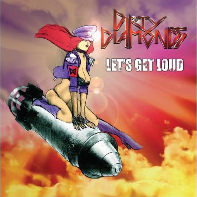 Dirty Diamonds - Let's get loud, 1CD, 2014 – Zboží Mobilmania