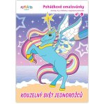 Pohádkové omalovánky Kouzelný svět jednorožců – Hledejceny.cz