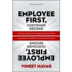 Employees First, Customer Second Vineet Nayar – Hledejceny.cz