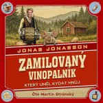 Zamilovaný vinopalník, který uměl kydat hnůj – Sleviste.cz