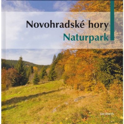 Novohradské hory - Naturpark Jan Jiráček