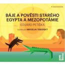 Báje a pověsti starého Egypta a Mezopotámie - čte Miroslav Táborský