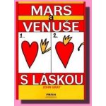 Mars a Venuše s láskou - Gray John – Hledejceny.cz