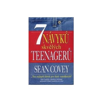 7 návyků úspěšných teenagerů Covery Sean