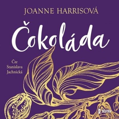 Čokoláda - Joanne Harrisová – Zboží Dáma