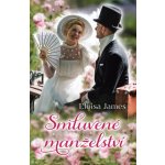 Smluvené manželství - Eloisa James – Hledejceny.cz