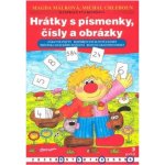 Hrátky s písmenky, čísly a obrázky - Málková Magda, Chleboun Michal – Hledejceny.cz