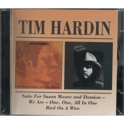 Hardin Tim - Suite for Susan Moore / Bird on a Wire CD
