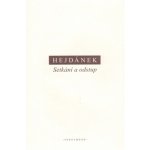 Setkání a odstup - Ladislav Hejdánek – Hledejceny.cz