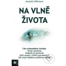 Na vlně života - Anatolij Někrasov