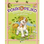 Poník Pejko 2: Dobrodružstvá za plotom - Fragment