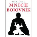 Mnich bojovník - Mistr Sandó Kaisen