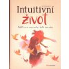 Kniha Intuitivní život - Willardová Jill