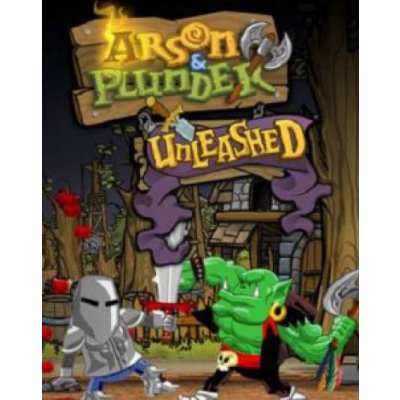 Arson and Plunder: Unleashed