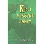 Kdo vlastně jsme? - 5.díl – Hledejceny.cz