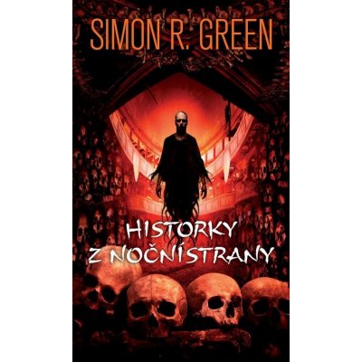 Historky z Noční strany - Simon R. Green – Hledejceny.cz