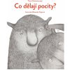 Kniha Co dělají pocity - Tina Oziewicz, Aleksandra Zającová ilustrátor