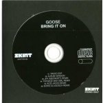 Goose - Bring It On CD – Hledejceny.cz