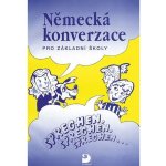 Německá konverzace pro ZŠ - Sprechen, sprechen, sprechen... - Cvešpr – Hledejceny.cz