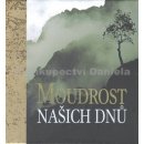 Moudrost našich dnů - 4.vydání - Helen Exley