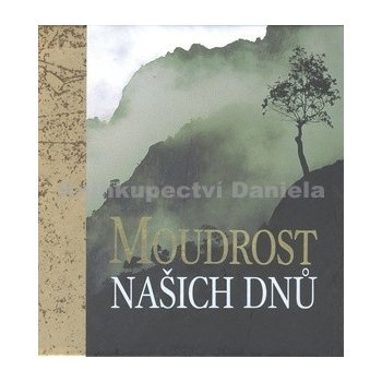 Moudrost našich dnů - 4.vydání - Helen Exley