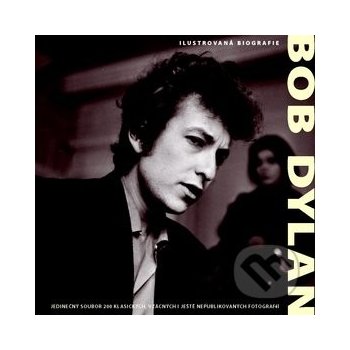 Bob Dylan – ilustrovaná biografie - neuveden