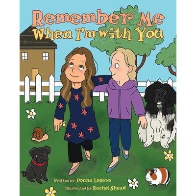 Remember Me When I'm with You Legere DonnaPaperback – Hledejceny.cz