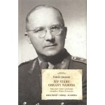 Šéf štábu obrany národa - Neklidný život divizního generála Čeňka Kudláčka – Zboží Mobilmania