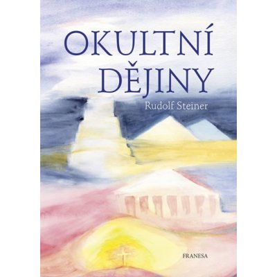 Okulní dějiny - Rudolf Steiner – Zbozi.Blesk.cz