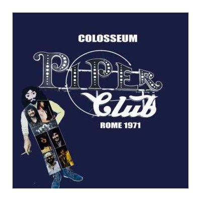 Colosseum - Live At The Piper Club, Rome, Italy 1971 CD