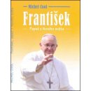 František, papež z Nového světa Cool Michel