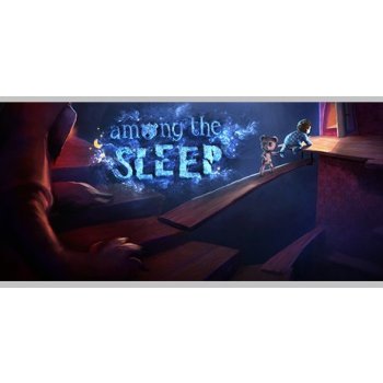 Among the Sleep