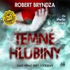 Audiokniha Temné hlubiny - Robert Bryndza